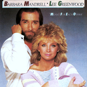 album cover meant for each other (with lee greenwood)